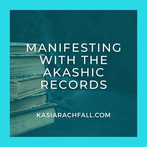 Manifesting with the Akashic Records, Kasia Rachfall Kelowna BC